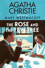 ROSE & THE YEW TREE