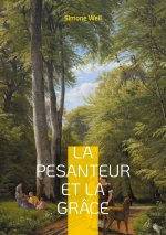 PESANTEUR ET GRACE