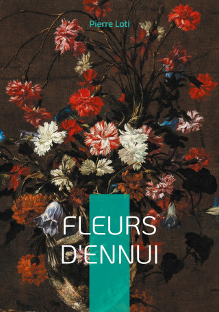 FLEURS D ENNUI