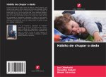 Hábito de chupar o dedo