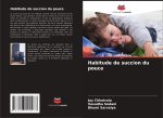 Habitude de succion du pouce