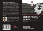 LA RÉTENTION DANS LES PROTHÈSES MAXILLO-FACIALES