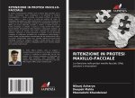 RITENZIONE IN PROTESI MAXILLO-FACCIALE