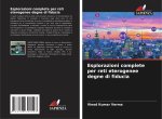 Esplorazioni complete per reti eterogenee degne di fiducia
