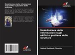 Modellazione delle informazioni sugli edifici e gestione delle strutture