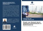 Ersatz von Zement durch Altpapierschlammasche in Betonmaterial