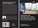 Sostituzione del cemento con le ceneri dei fanghi della carta da macero nel calcestruzzo