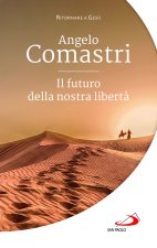 futuro della nostra libertà
