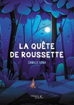 La quête de Roussette