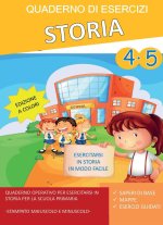 Quaderno esercizi storia. Per la Scuola elementare