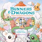 Bunnehs and Dwagons Magical Kingdoms
