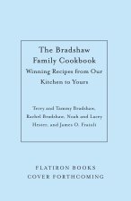 The Bradshaw Family Cookbook
