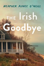 The Irish Goodbye