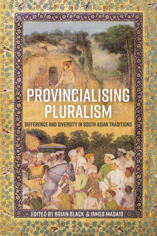 Provincializing Pluralism