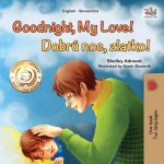 Goodnight, My Love! (English Slovak Bilingual Children's Book)
