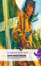 Le llamaban Mister Death