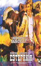 Recompensa sangrienta (Colección Oeste)