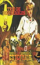 Trío de indeseables (Colección Oeste)