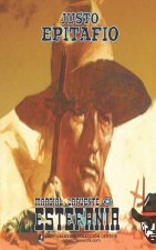 Justo epitafio (Colección Oeste)