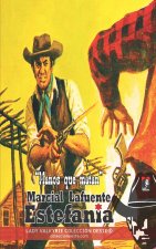 Manos que matan (Colección Oeste)
