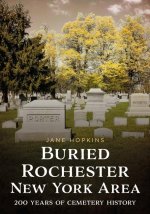Buried Rochester, New York Area