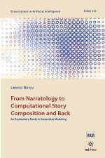 From Narratology to Computational Story Composition and Back
