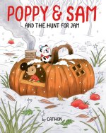 Poppy and Sam and the Hunt for Jam