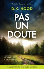 Pas un doute