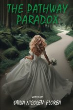 The Pathway  Paradox