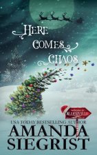 Here Comes Chaos