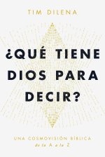 QUE TIENE DIOS PARA DECIR?