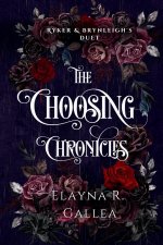 The Choosing Chronicles
