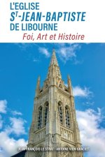 L'église Saint-Jean-Baptiste de Libourne