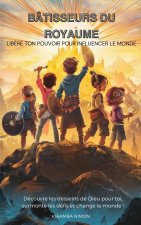 Bâtisseurs du Royaume