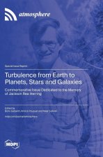 Turbulence from Earth to Planets, Stars and Galaxies