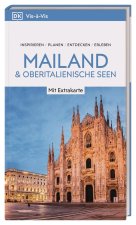 Vis-?-Vis Reiseführer Mailand & Oberitalienische Seen