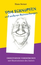 Vom Schnupfen und anderen Heimsuchungen
