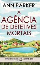 A Ag?ncia de Detetives Mortais