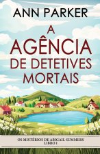 A Ag?ncia de Detetives Mortais