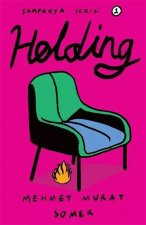 Holding - Sampanya Serisi 1