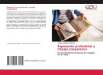 Superación profesional y trabajo cooperativo