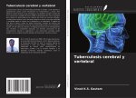 Tuberculosis cerebral y vertebral