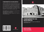 FUNDAMENTOS DA RESILI?NCIA