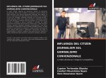 INFLUENZA DEL CITIZEN JOURNALISM SUL GIORNALISMO CONVENZIONALE