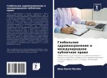 Global'noe zdrawoohranenie i mezhdunarodnoe publichnoe prawo