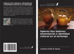 Saberes Dos Sabores: alimentación e identidad cultural en el sertanejo