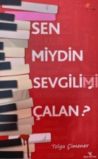 Sen Miydin Sevgilimi Calan