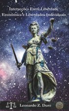 Interseç?es entre Liberdade Econômica e Liberdades Individuais