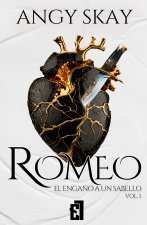 ROMEO EL ENGA?O DE UN SABELLO VOL 1