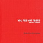 You Are Not Alone